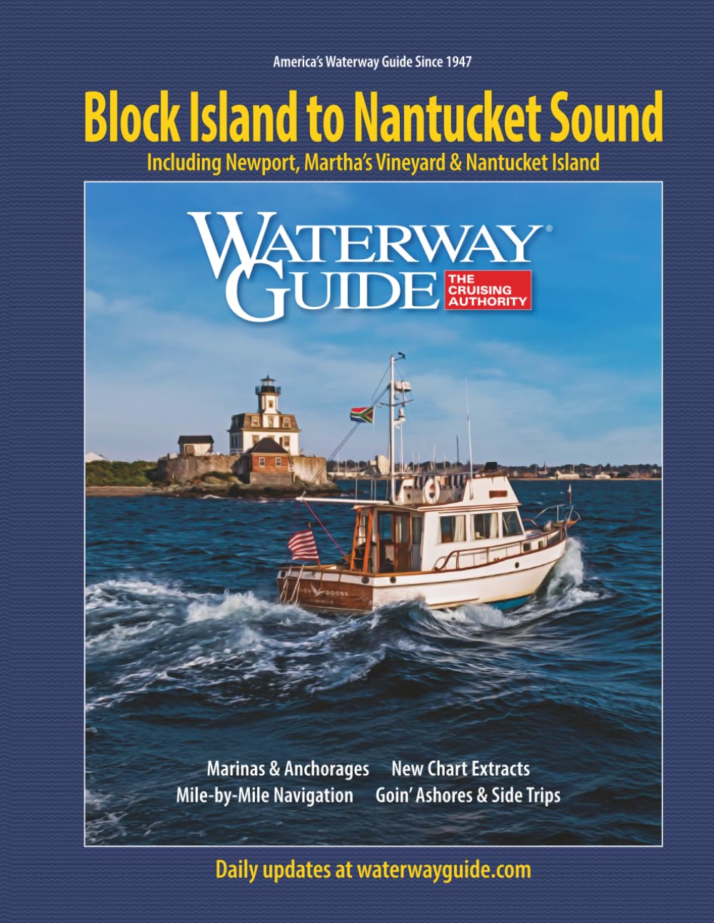 Waterway Guide Block Island to Nantucket Sound: Including Newport, Martha’s Vineyard & Nantucket Island