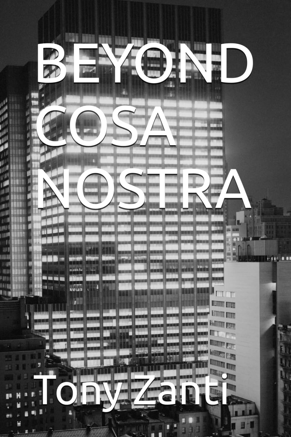 BEYOND COSA NOSTRA