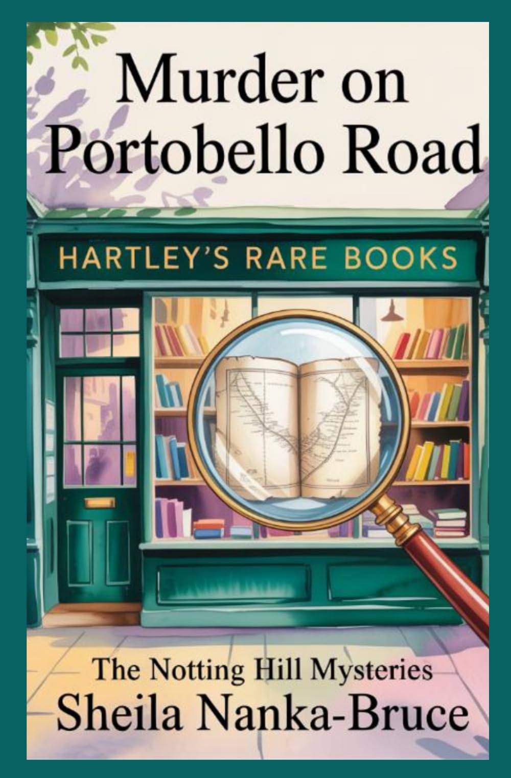 Murder on Portobello Road: A Notting Hill Mystery (The Notting Hill Mysteries Book 1)