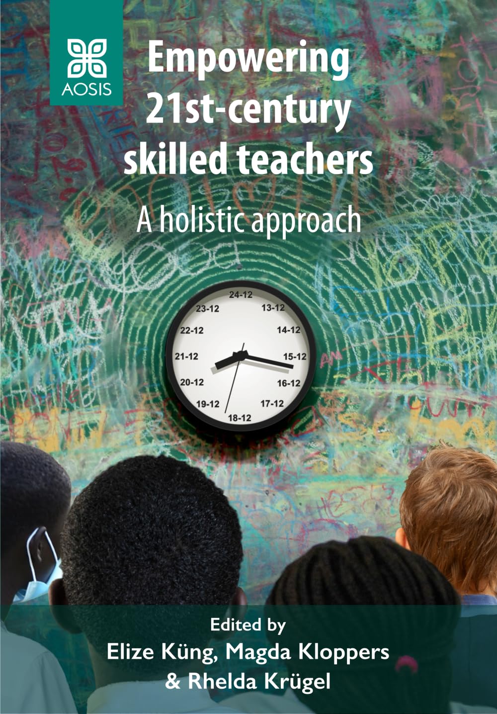 Empowering 21st-century skilled teachers: A holistic approach