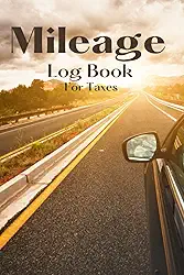 MILEAGE LOG BOOK FOR TAXES | MILEAGE LOG BOOK for TAXES for self employed and Small Business