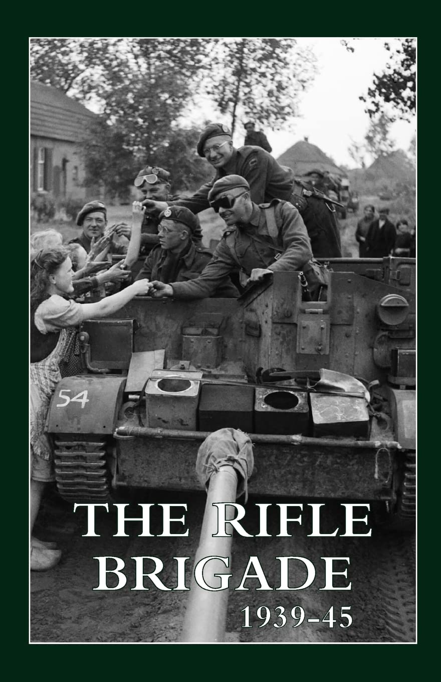 The Rifle Brigade 1939-45: Volumes 1 & 2 [Paperback] NEW & FREEPOST IN THE UK