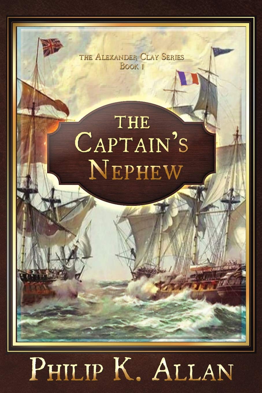 Buy The Captain's Nephew: 1 (Alexander Clay) — BookShops.in