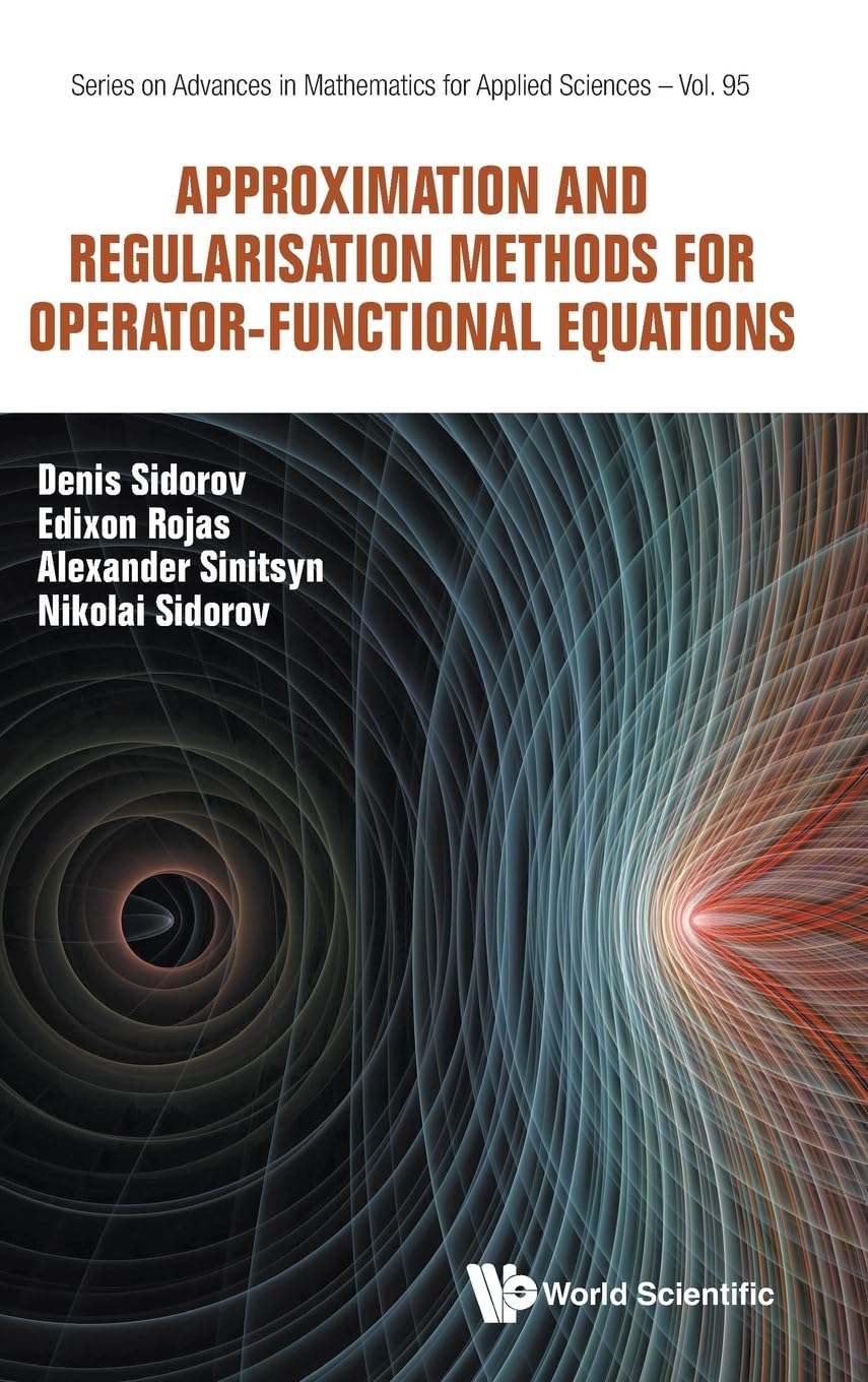 Approximation and Regularisation Methods for Operator