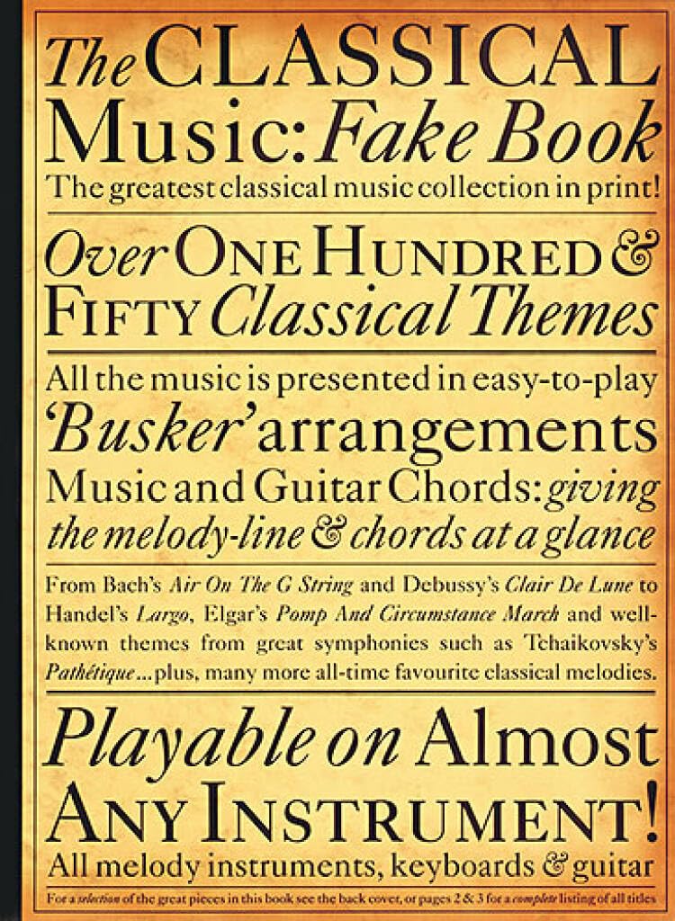 The Classical Music Fake Book Book [Softcover] Piano, Vocal and Guitar Wise Publ