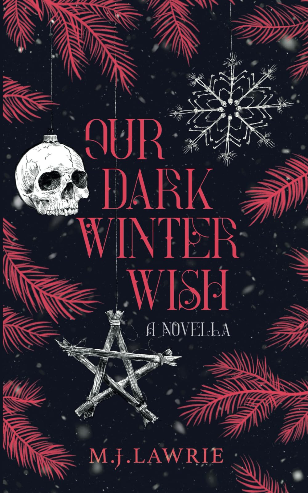 Our Dark Winter Wish: A Novella: 3 (The Crimson Covenant Series)