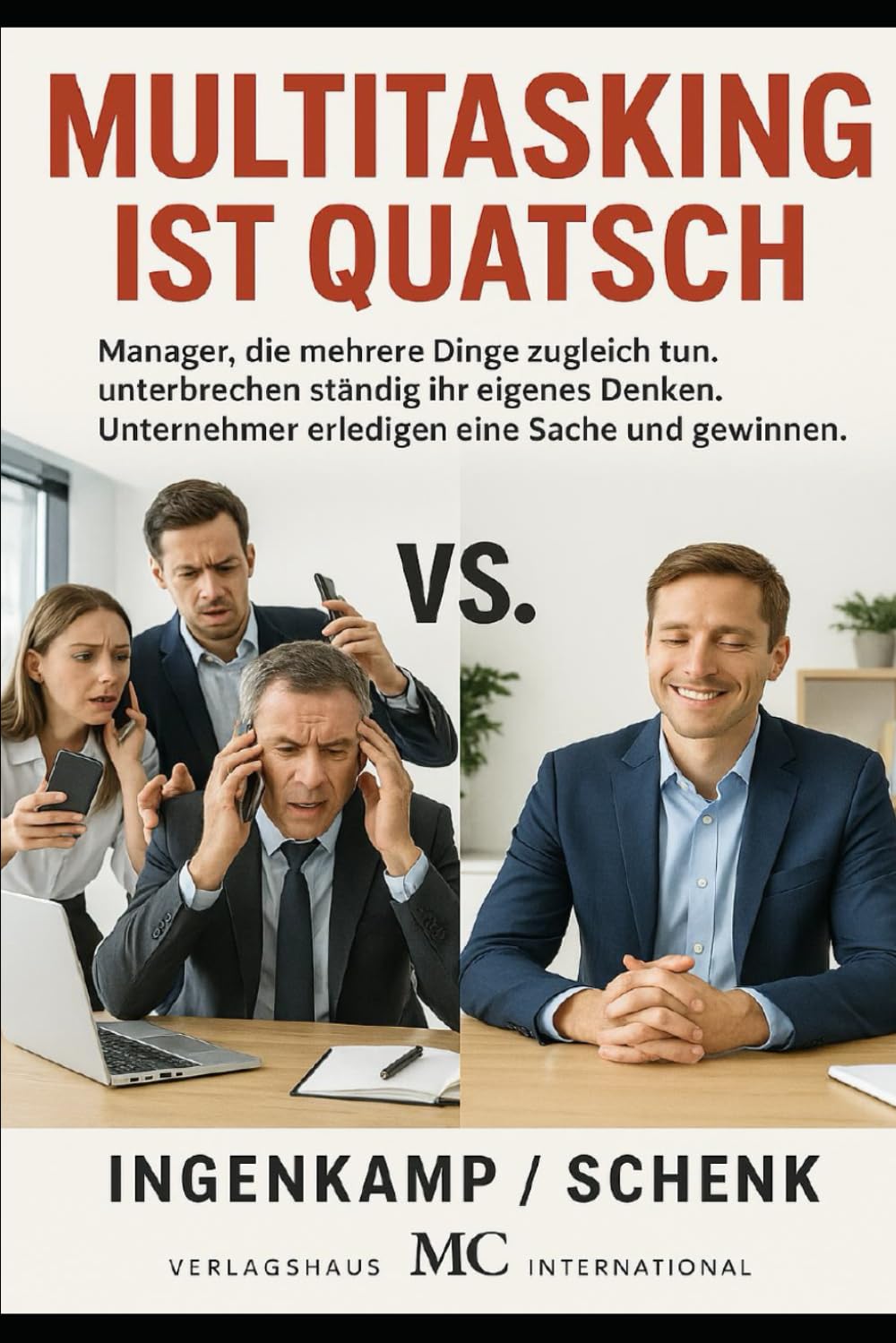„Multitasking gibt’s nicht –: Wie Fokus Ihre Finanzen rettet und Sie den Lärm der anderen zu Geld machen.“
