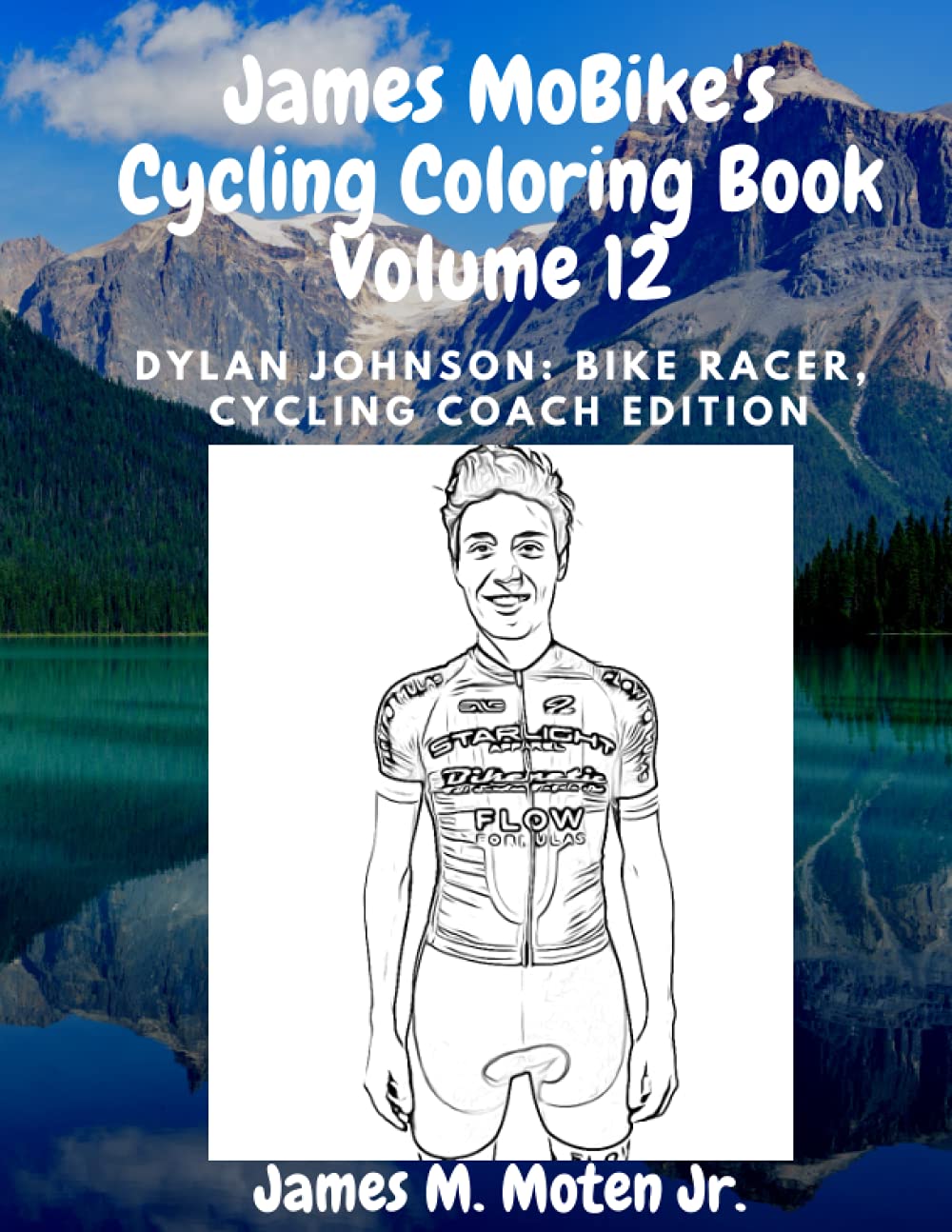 James Mobikes Cycling Coloring Book Volume 12 Dylan Johnson Bike