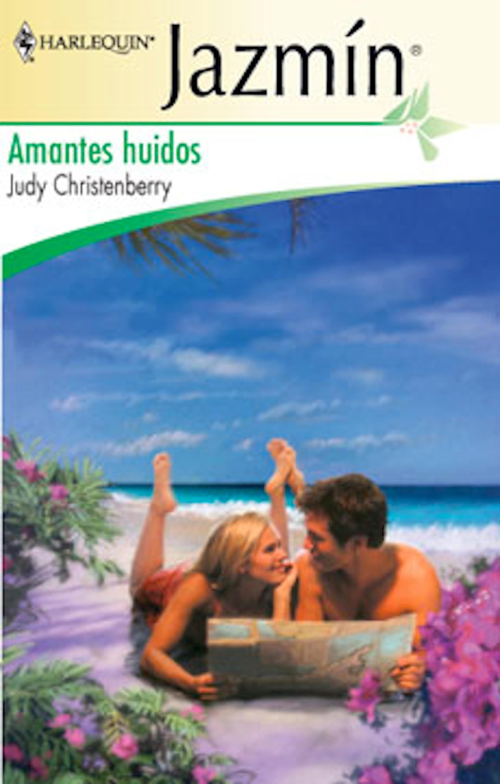 Amantes huidos (Jazmín) (Spanish Edition)