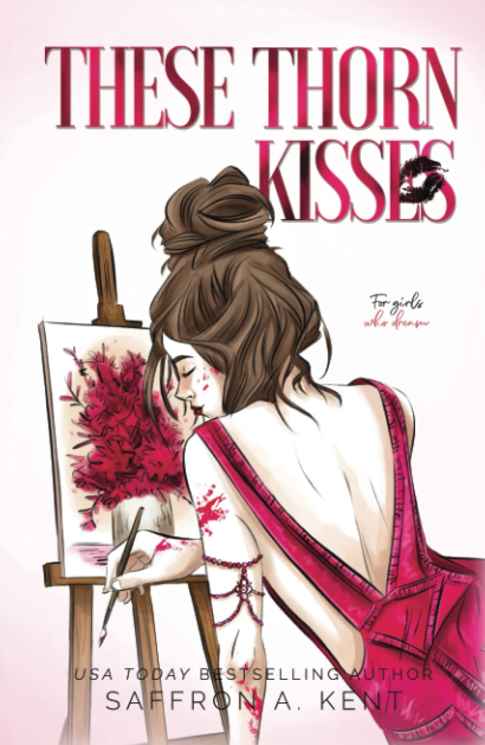 These Thorn Kisses (St. Mary's Rebels)