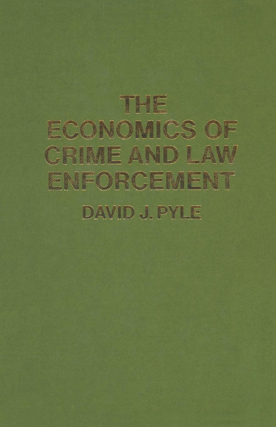 The Economics of Crime and Law Enforcement