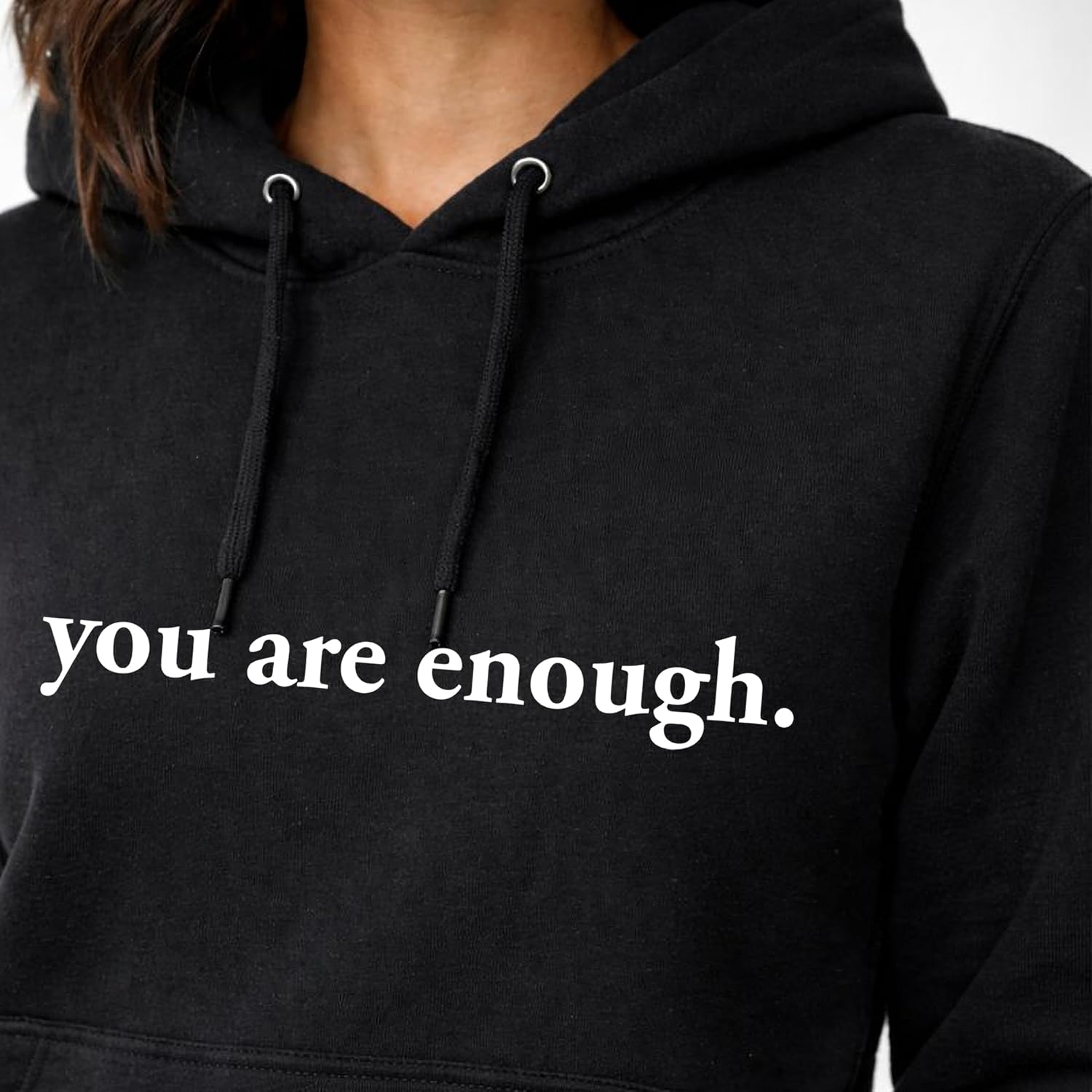 Dear Person Behind Me Hoodie You Are Enough Hoodie Men Dear Person Behind Me Shirt You Are Enough Sweatshirt Women