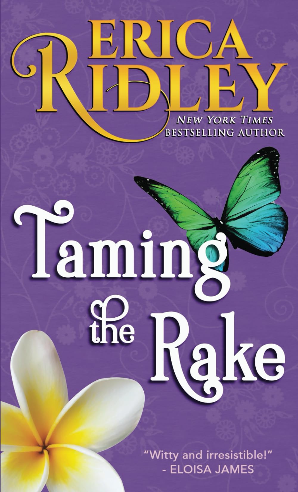 Taming the Rake (Heart & Soul)