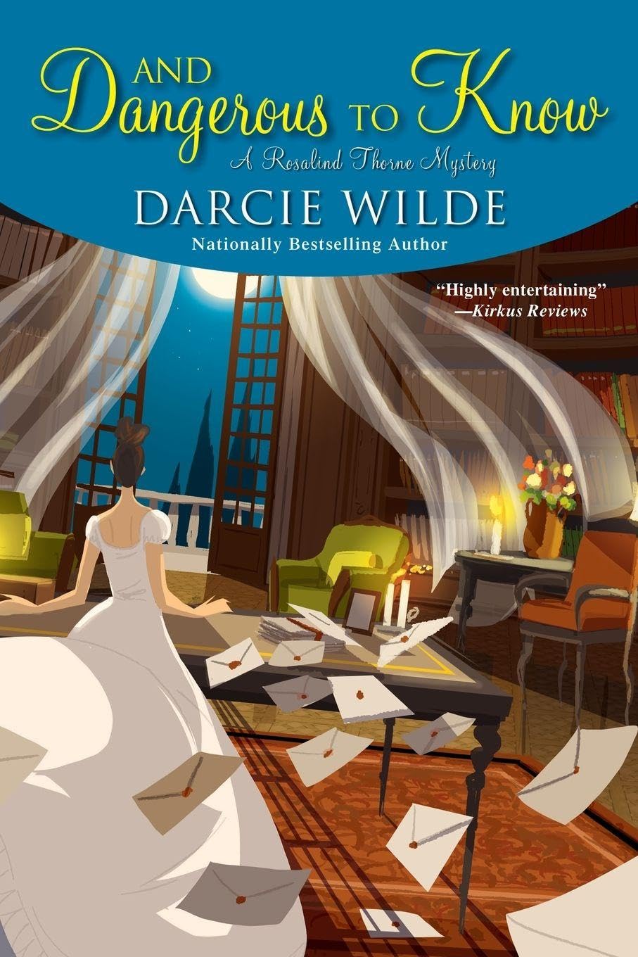 And Dangerous to Know: 3 (Rosalind Thorne Mystery)