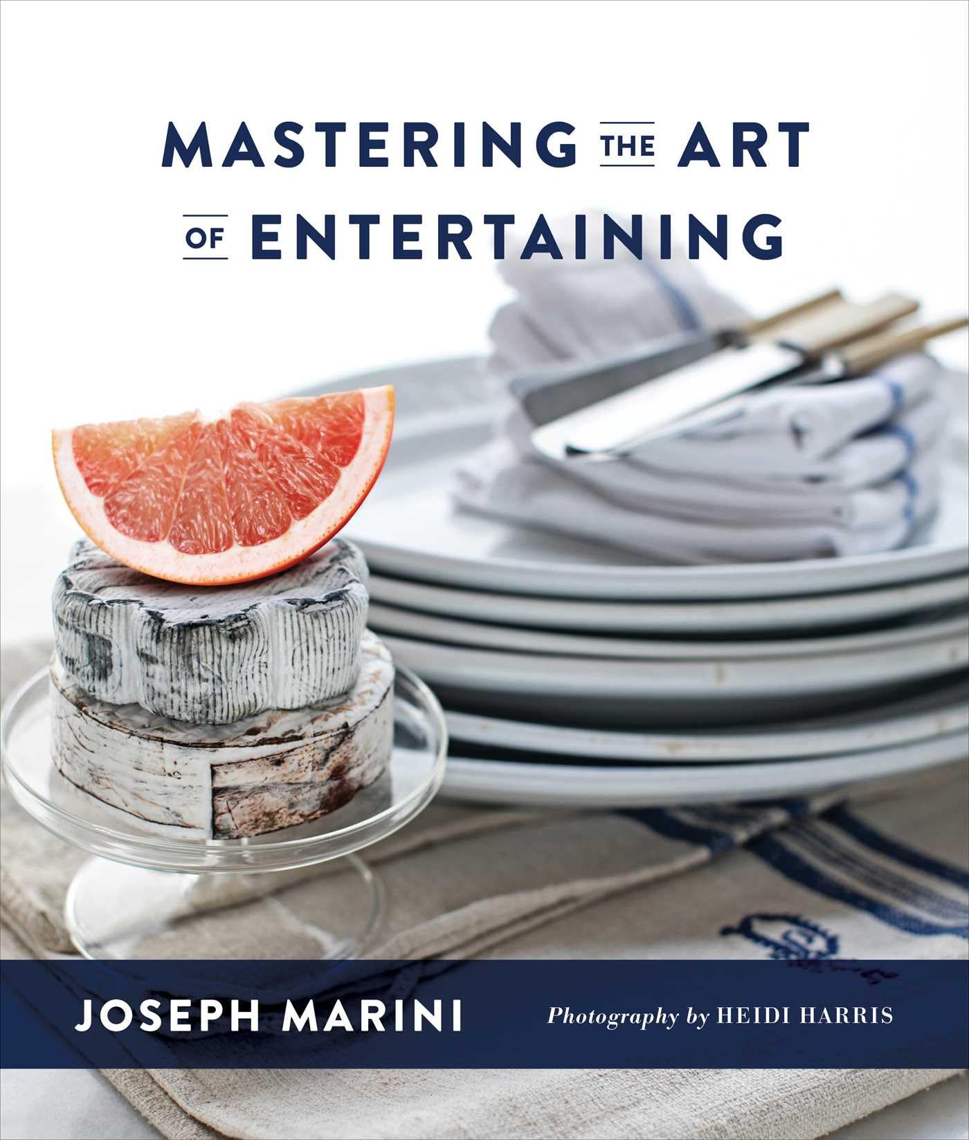 Mastering the Art of Entertaining guide réception repas fête anglais