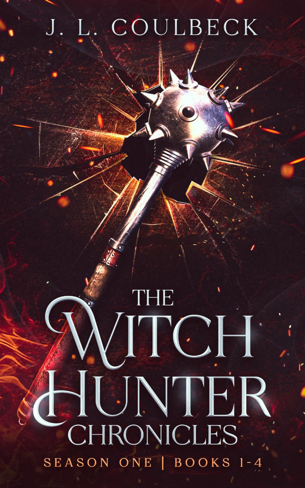 The Witch Hunter Chronicles: Season One | Books 1 - 4