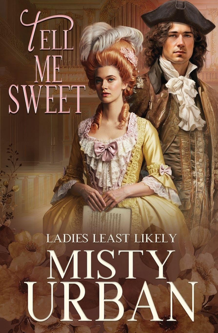 Tell Me Sweet: 9 (Ladies Least Likely)
