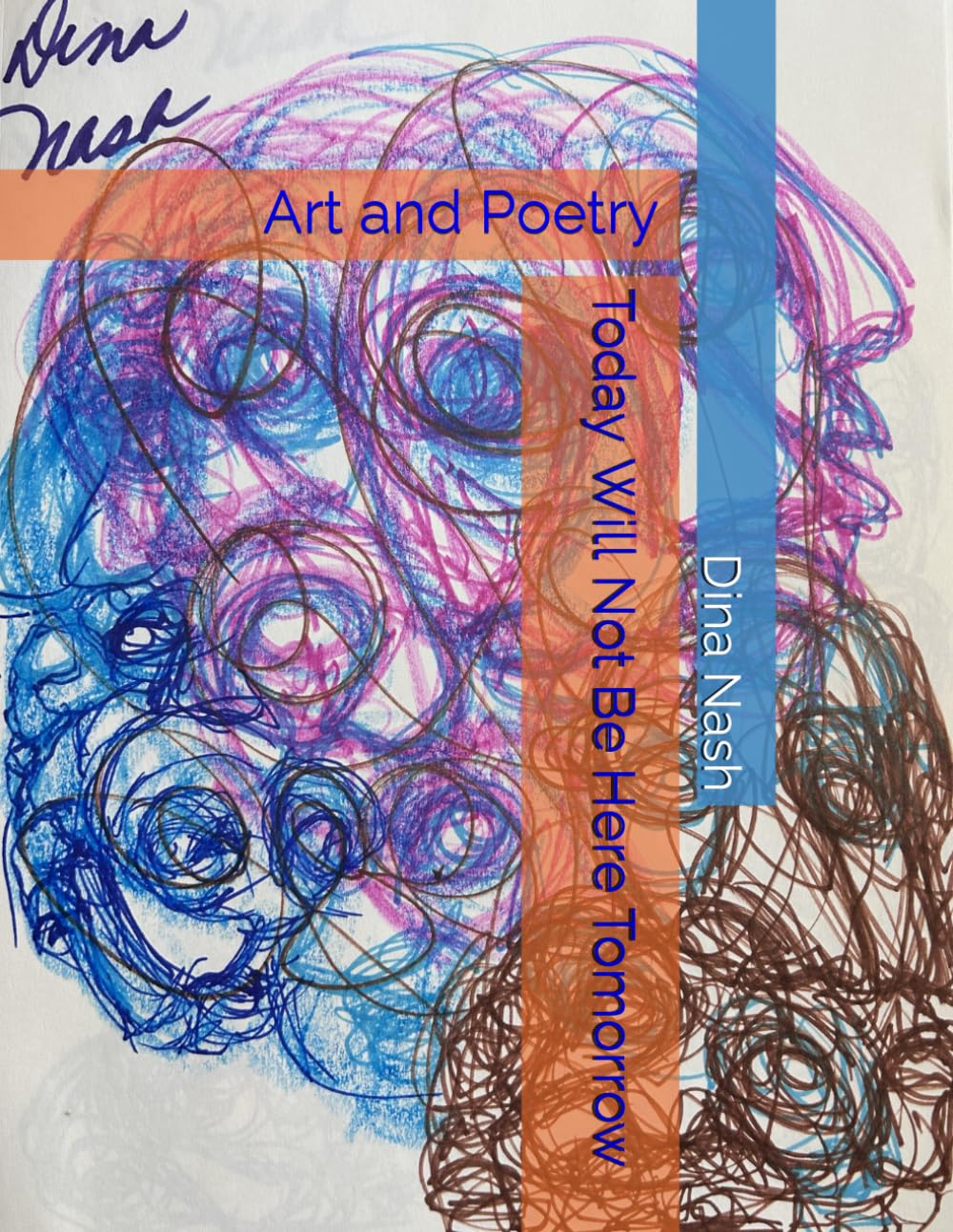 Today Will Not Be Here Tomorrow: Art and Teacher