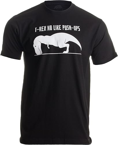 T-REX NO Like Push-UPS  Camiseta divertida para entrenamiento, entrenamiento cruzado, fitness