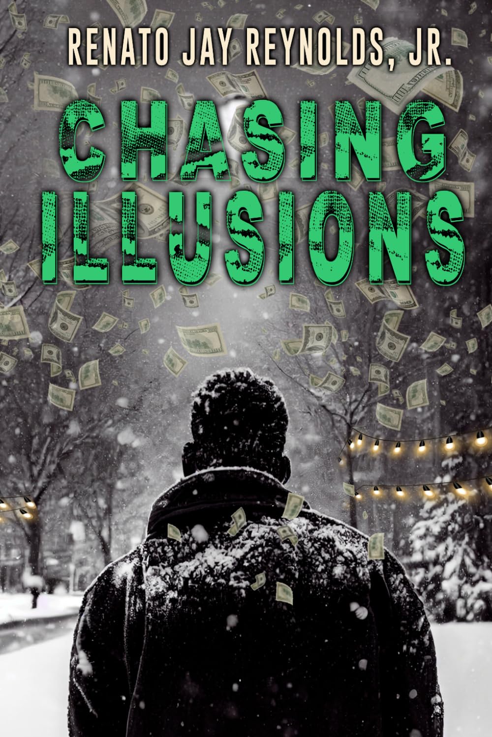 Chasing Illusions (Chasing Illusions Series)