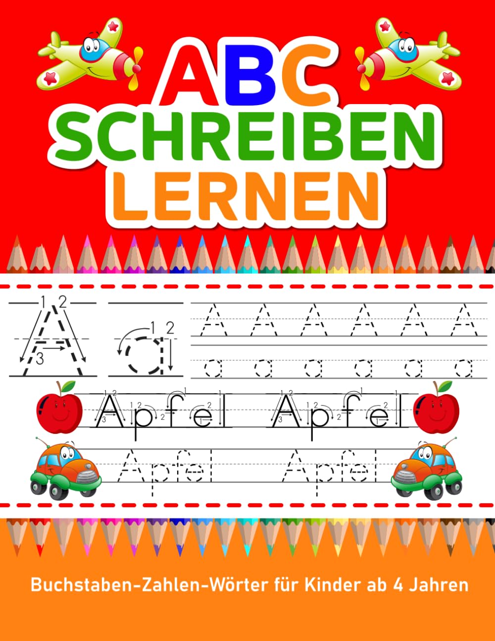 ABC schreiben lernen, Buchstaben, Zahlen und Wörter für Kinder ab 4