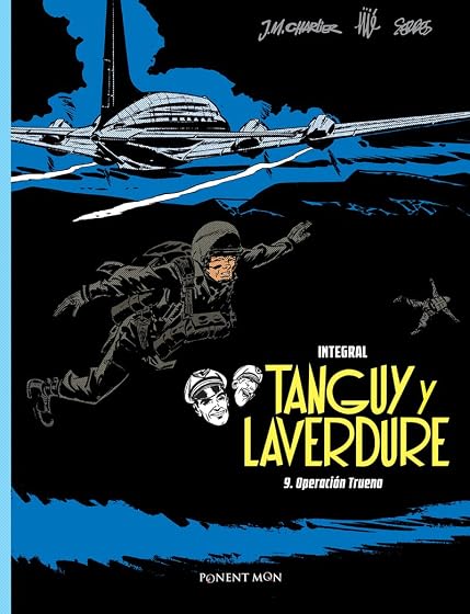 Tanguy y Laverdure Integral 9: Operacion Trueno