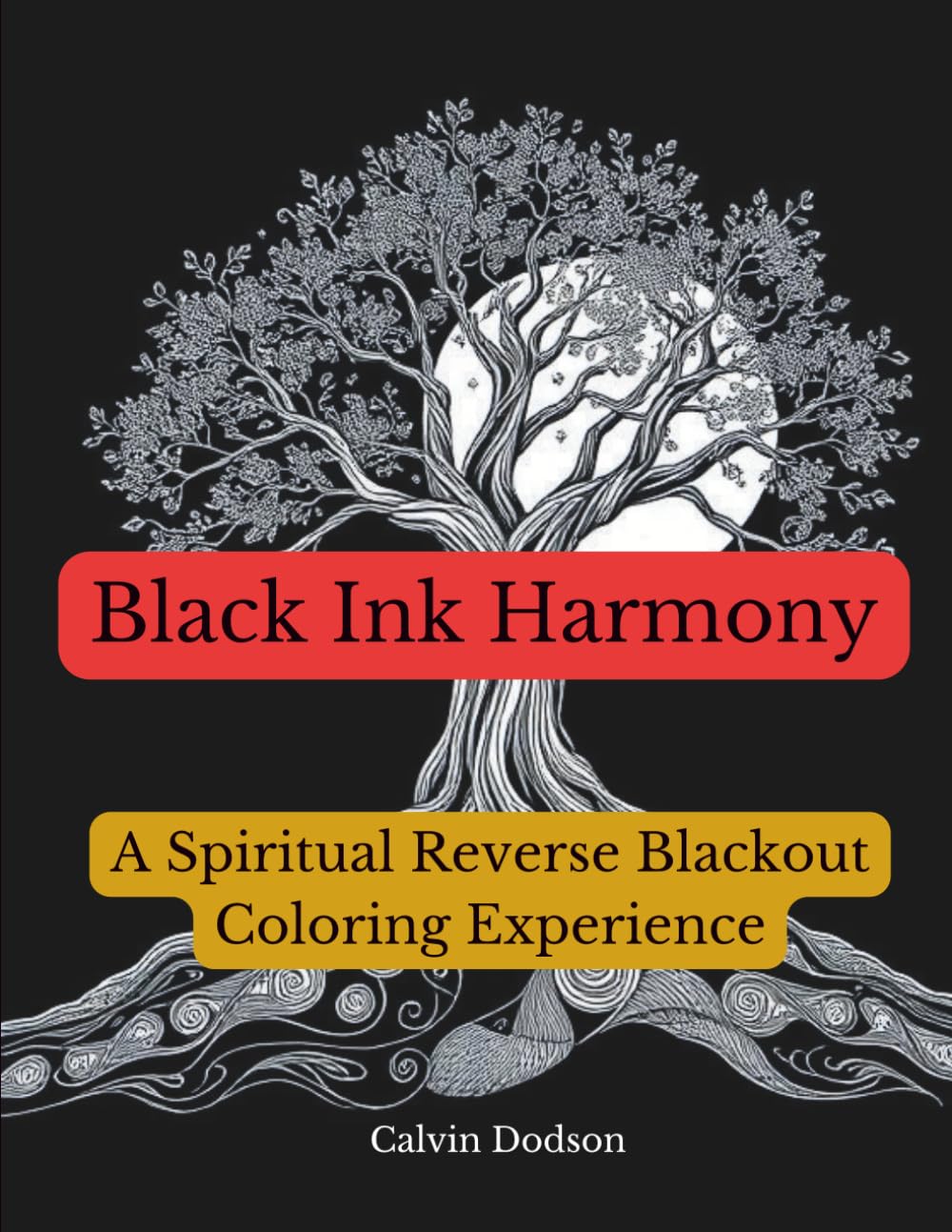 Black Ink Harmony: A Spiritual Reverse Blackout Coloring Experience