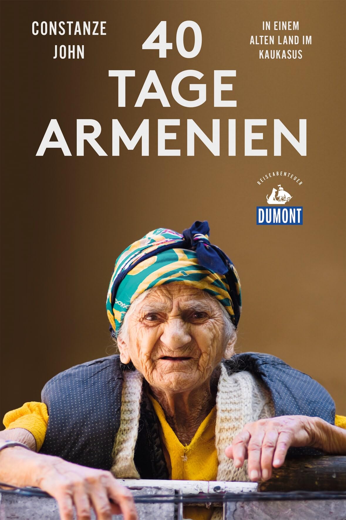 40 Tage Armenien: In einem alten Land im Kaukasus (DUMONT Reiseabenteuer)