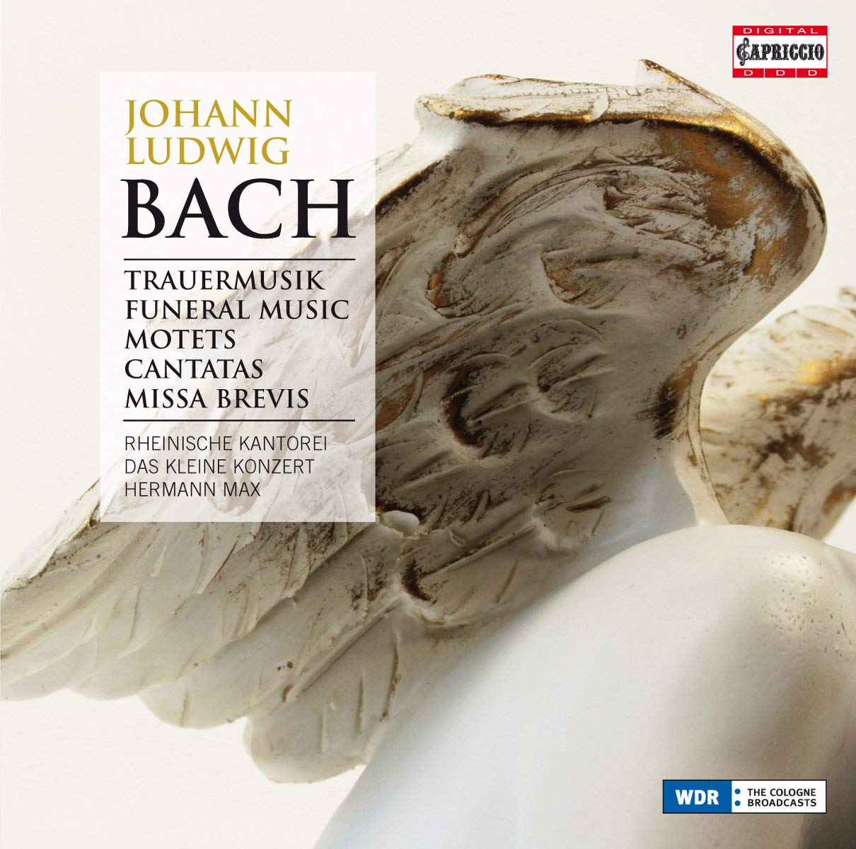 Johann Ludwig Bach: Funeral Music, Motets, Cantatas, Missa Brevis