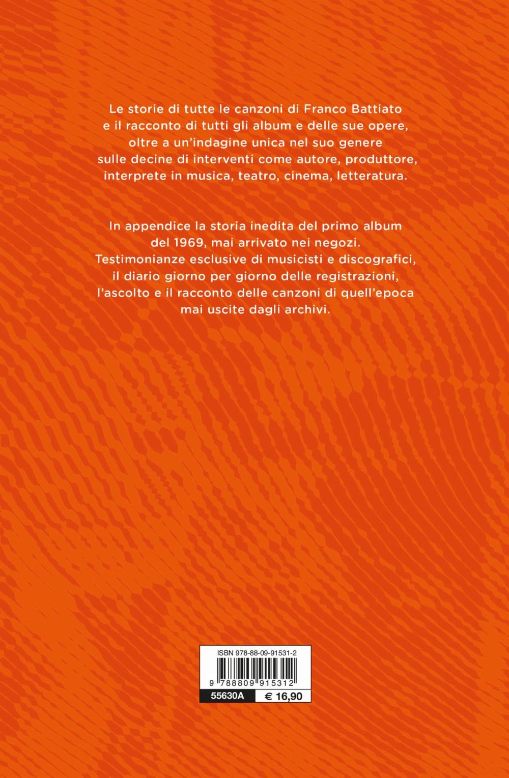 Franco Battiato. Come un incantesimo. Le storie dietro le canzoni