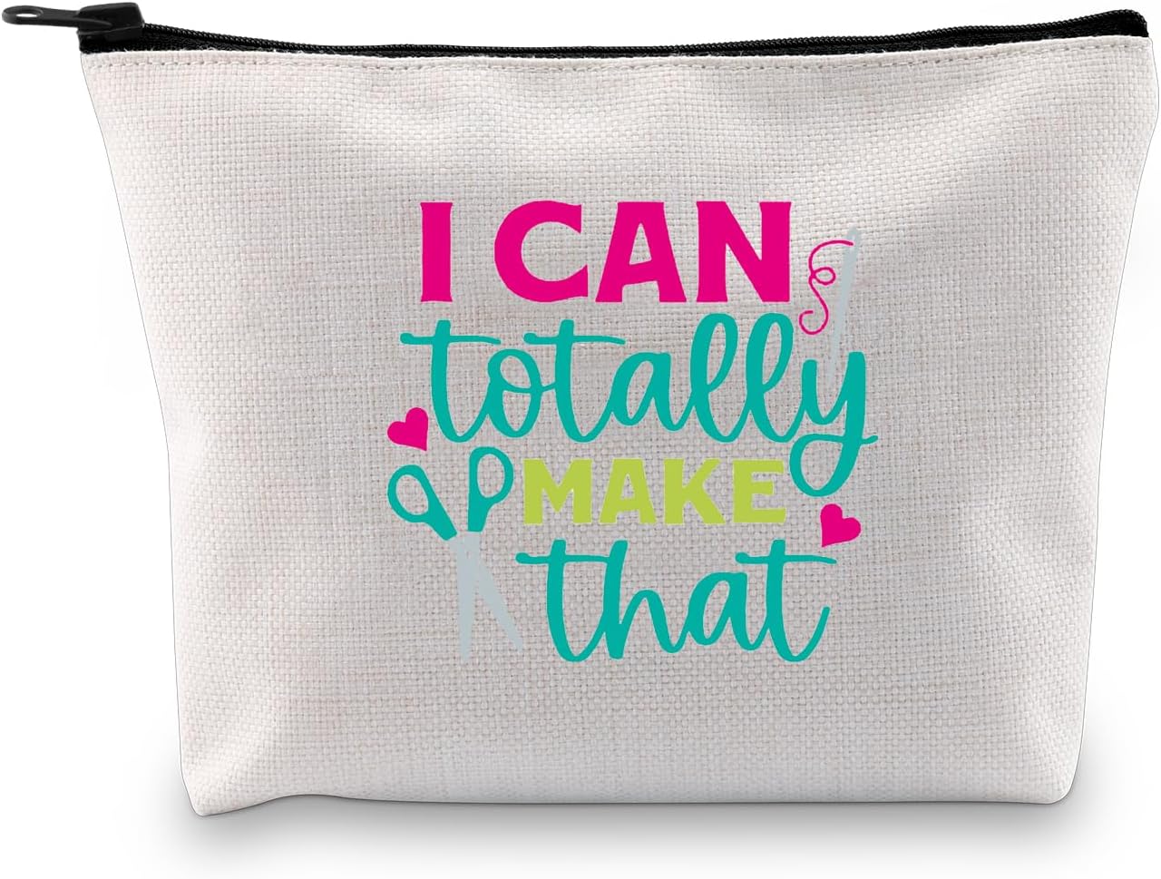 JXGZSO Funny Crafter Gift I Can Totally Make That Artistic Toiletry Bag Knitting Gift For Knitters Dressmaker Makeup Organizer Bag