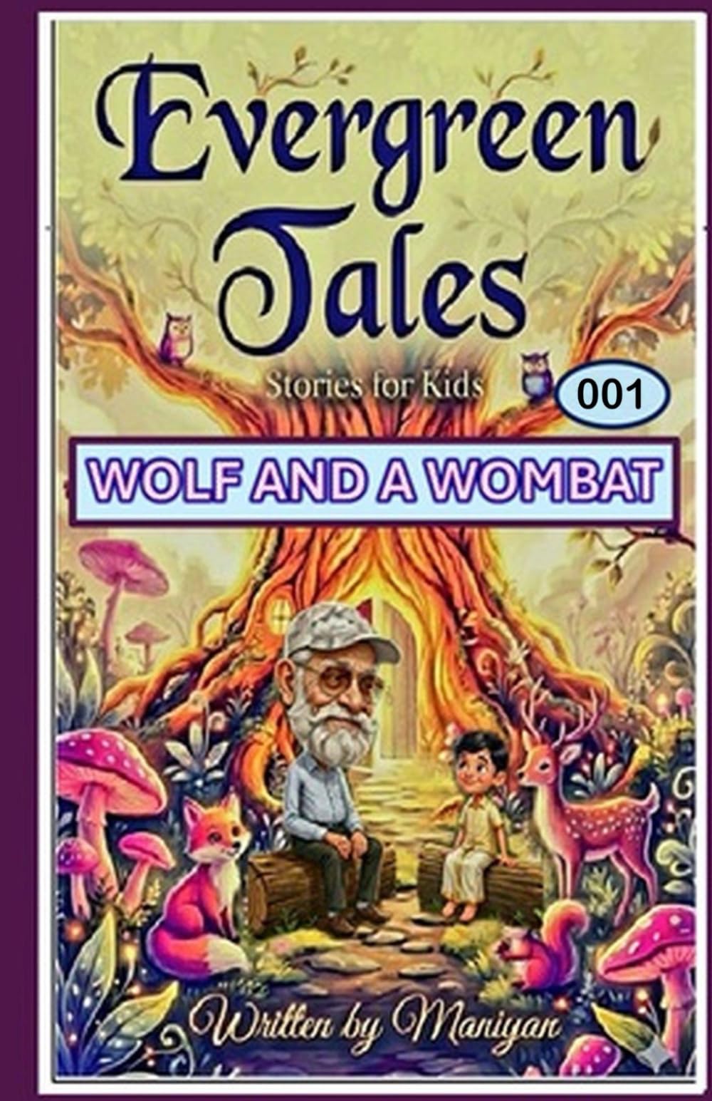 EVERGREEN TALES: WOLF AND A WOMBAT: 1