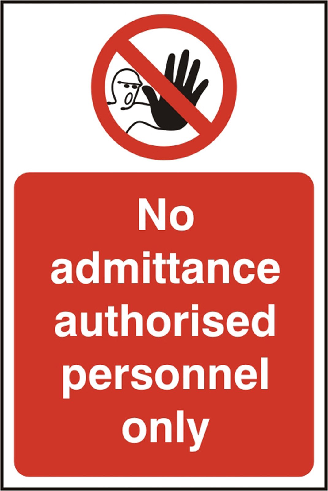 AUTHORISED PERSONNEL SAV (PK5) 200MM X 300MM
