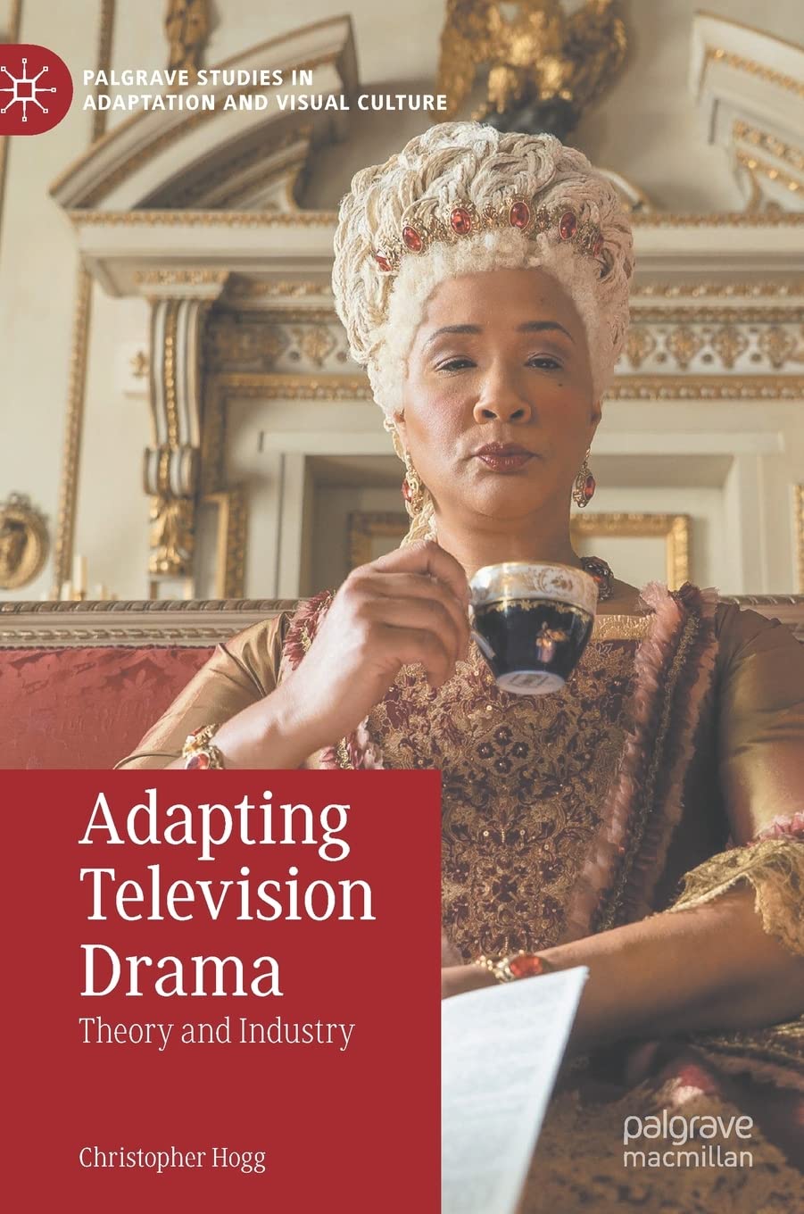 Adapting Television Drama l'analyse scientifique majeure de la fiction télévisuelle