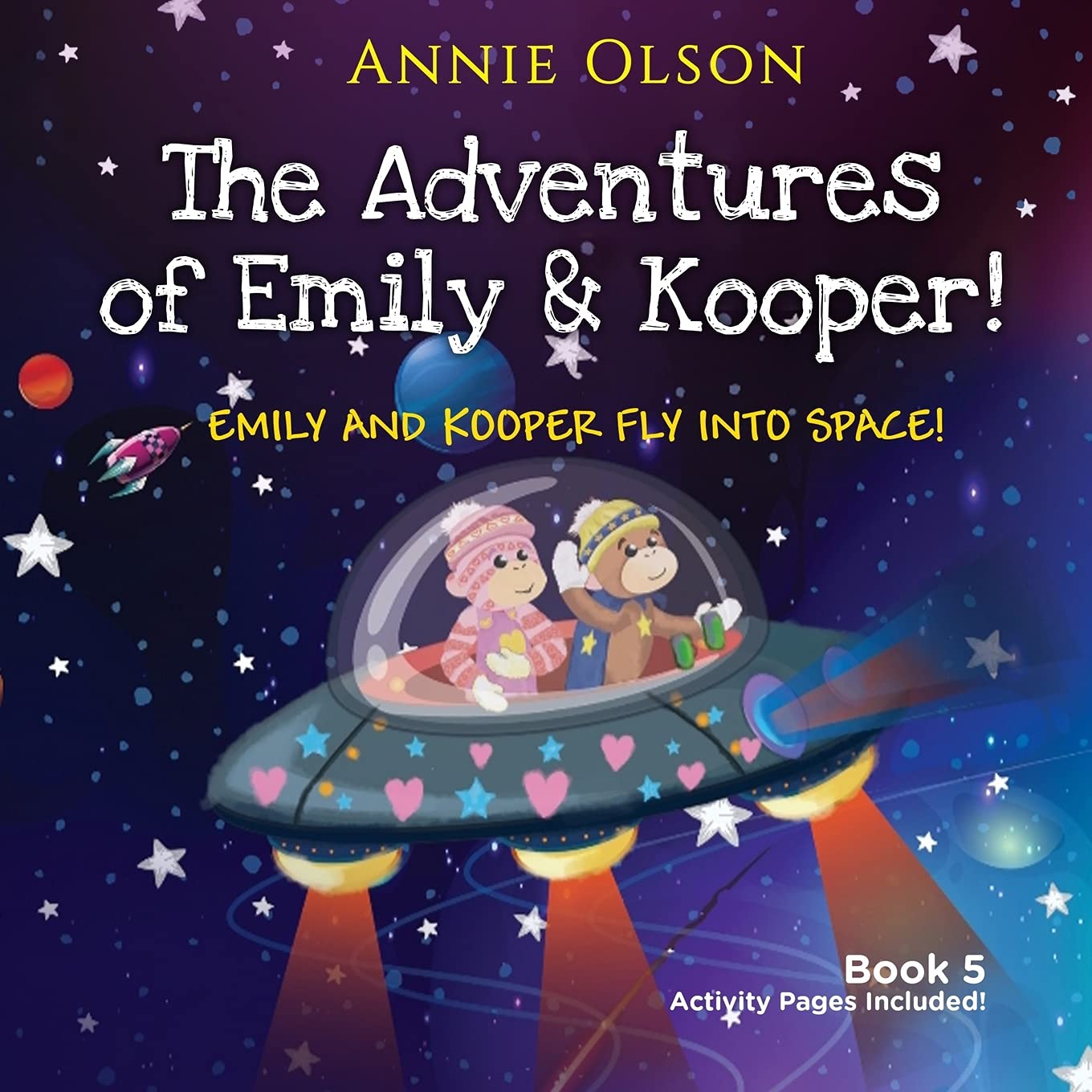 The Adventures of Emily and Kooper: Emily and Kooper Fly Into Space