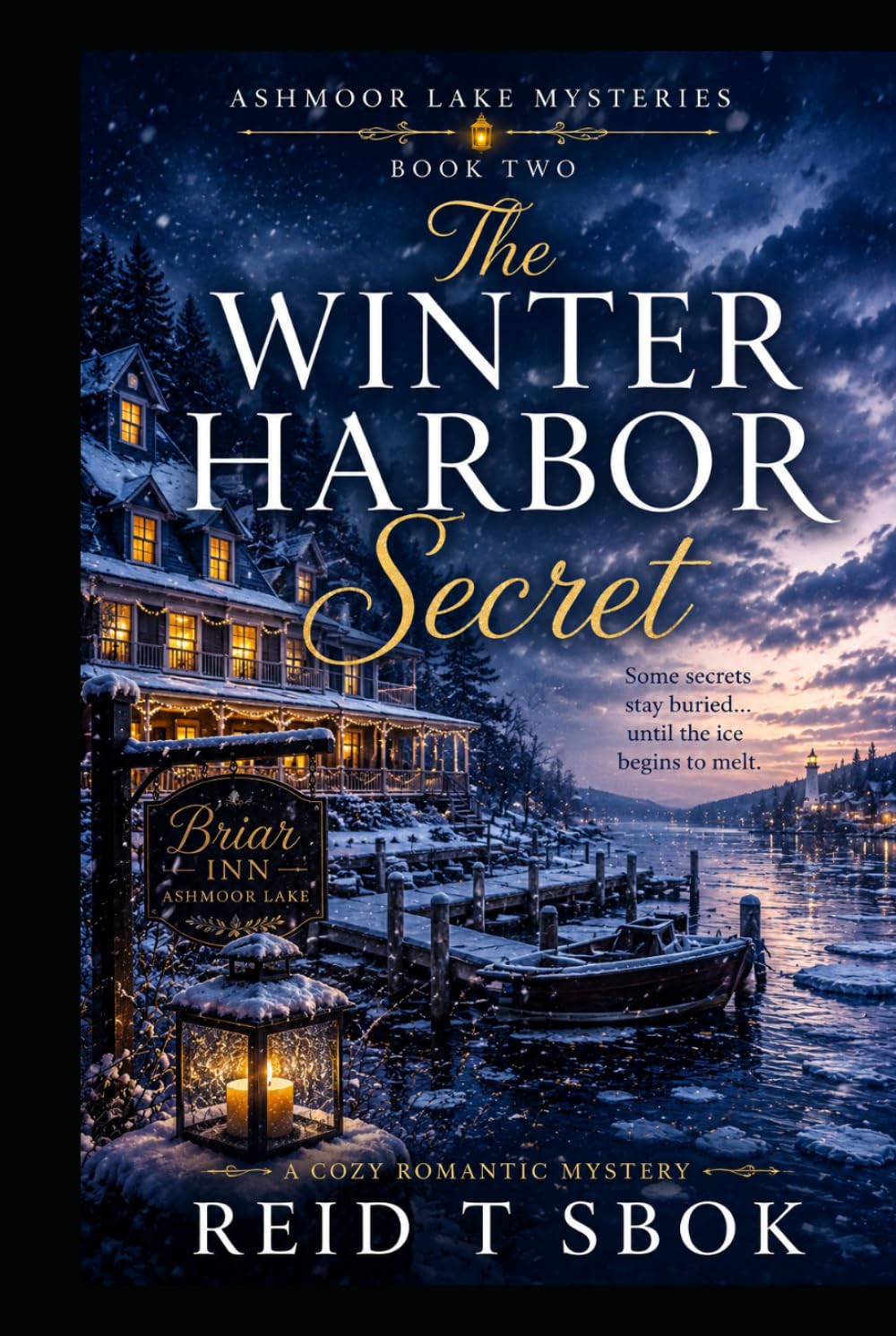 The Winter Harbor Secret: Ashmoor Lake Mysteries Book Two