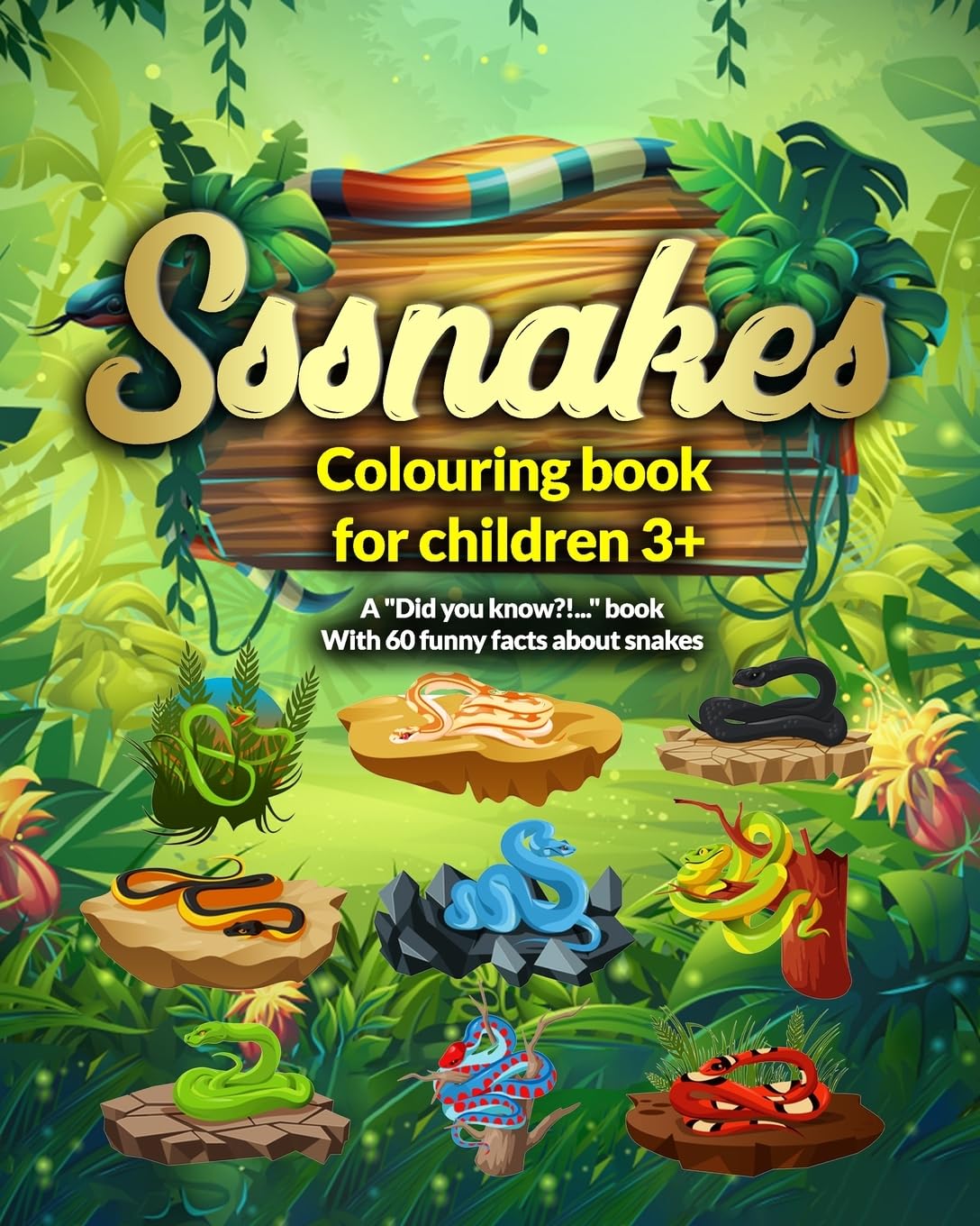 Sssnakes - Coloring book for children 3+: A "Did you know?!..." book with 60 funny facts about snakes