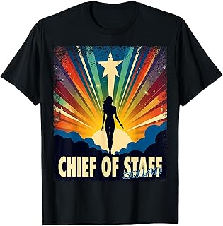 Chief Of Staff Funny Female Hero Job Women T-Shirt