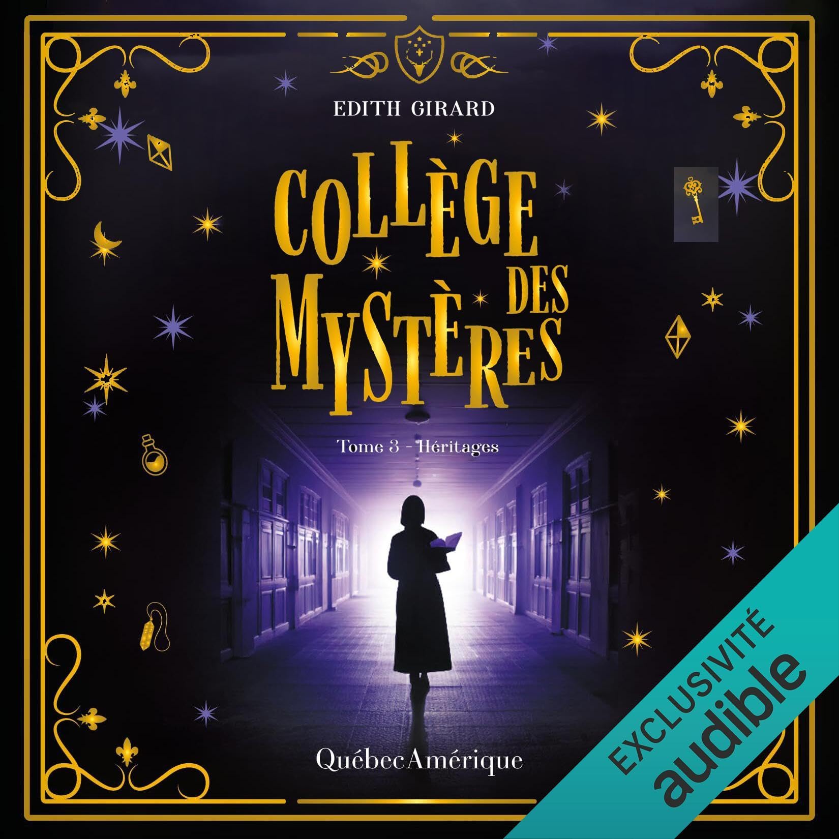 Cover art for Collège des mystères: Héritages [College of Mysteries: Legacies]