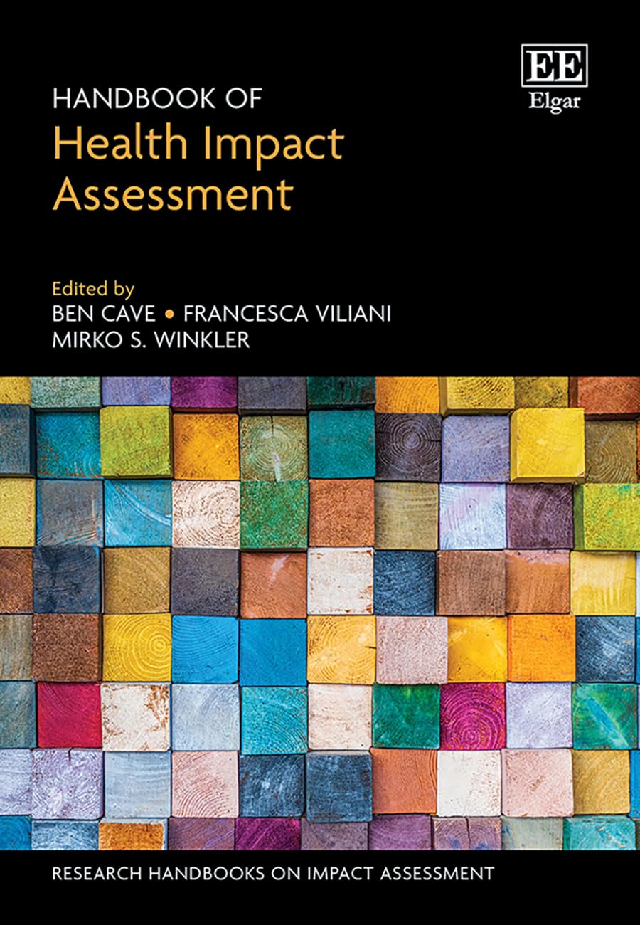 Handbook of Health Impact Assessment (Research Handbooks on Impact Assessment series)
