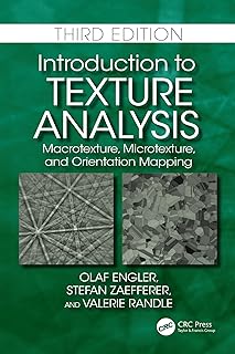 Introduction to Texture Analysis: Macrotexture, Microtexture, and Orientation Mapping - Buy now
