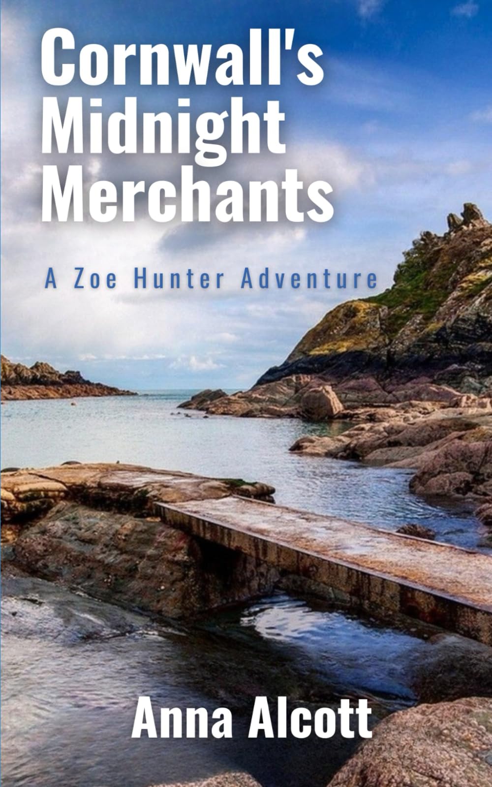 Cornwall's Midnight Merchants: A Zoe Hunter Adventure