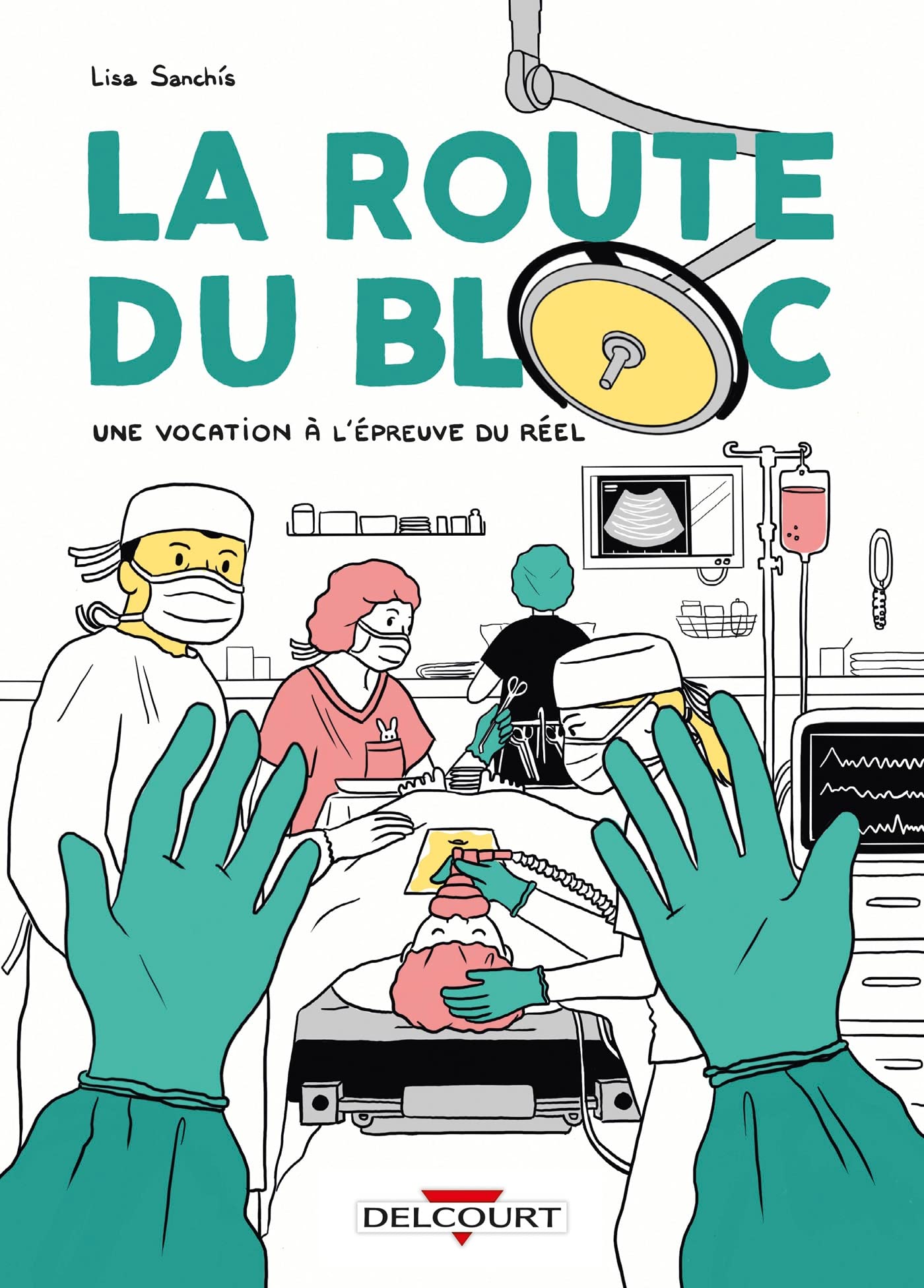 La Route du bloc: Une vocation à l'épreuve du réel