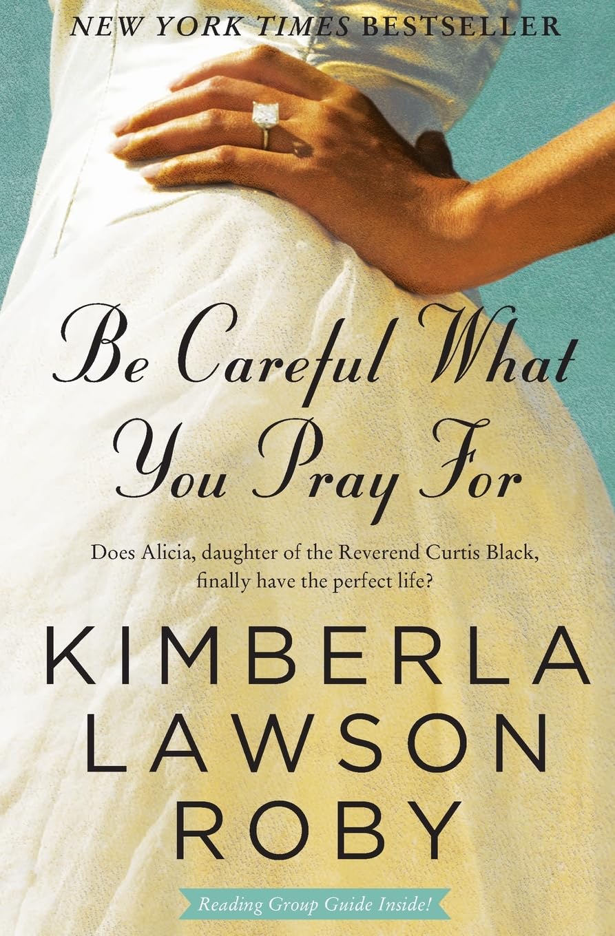 Be Careful What You Pray For: A Novel: 7 (Reverend Curtis Black)