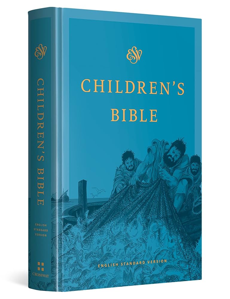 ESV Children's Bible (Blue): ESV Bibles: 9781433547553