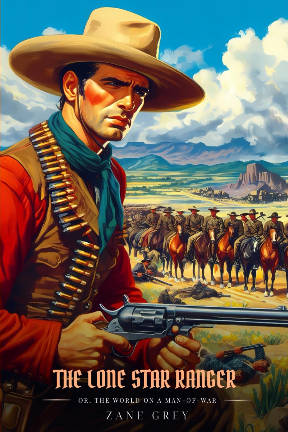 THE LONE STAR RANGER Or, The World On A Man-Of-War: Illustrated Edition