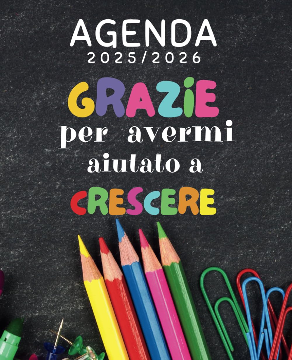Independently published Grazie per avermi aiutato a crescere: Agenda del docente 2023/2024, Regalo Maestra fine Anno insegnante Italiano (Italian Edition)