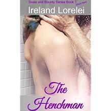 The Henchman - Seals & Bounty Book Seven