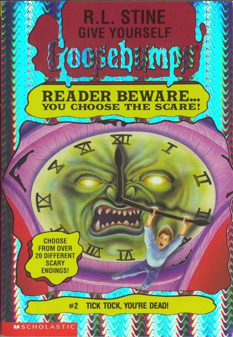Tick Tock, You're Dead! (Give Yourself Goosebumps #2)