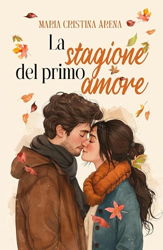 La stagione del primo amore